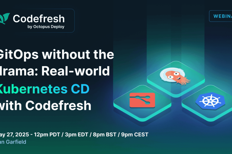 GitOps Without the Drama: Real-World Kubernetes CD with Codefresh