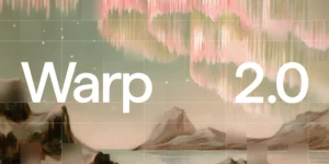 Code, Collaborate, Command: Warp 2.0 Transforms How Developers Build